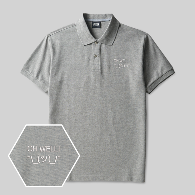 Oh Well Geek Embroidered Polo Shirt