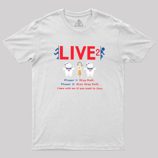 Live 2 Geek T-Shirt