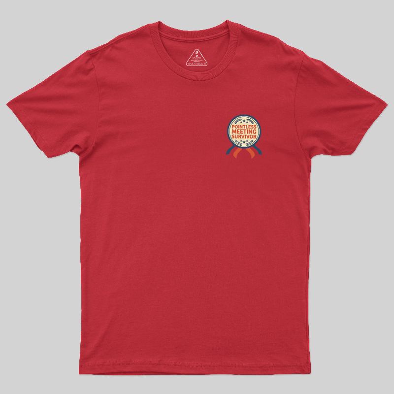 Pointless Meeting Survivor Geek T-Shirt