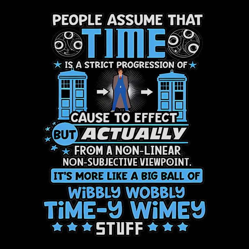 Wibbly Wobbly Timey Wimey Stuff Geek T-Shirt
