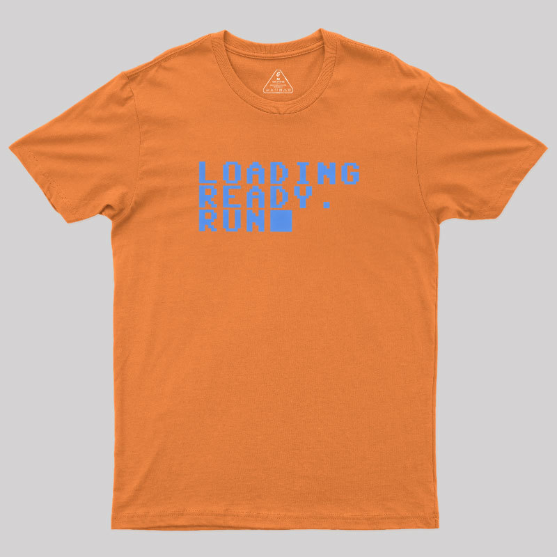 Loading Ready Run Geek T-Shirt