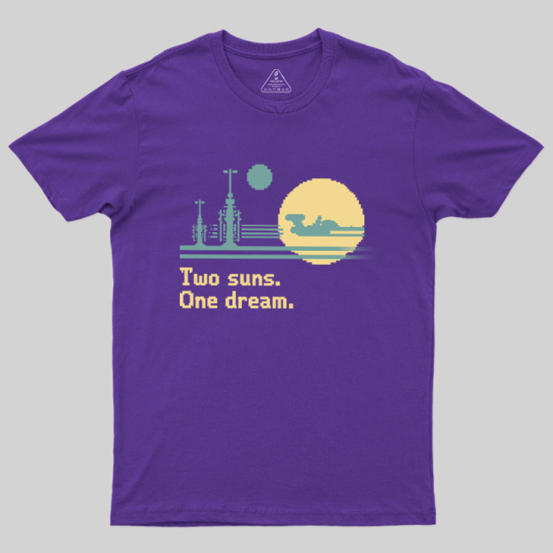Two Suns One Dream Geek T-Shirt