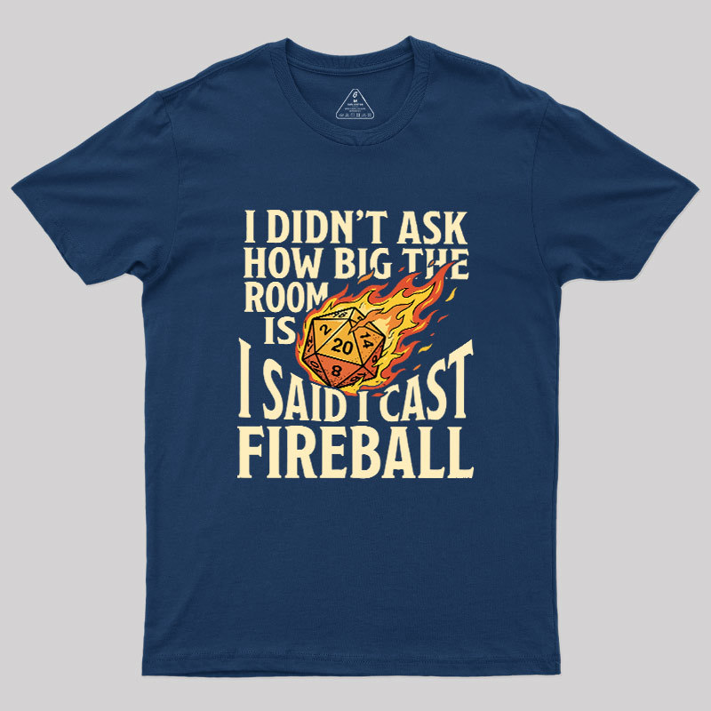 Fireball In A Closet Geek T-Shirt