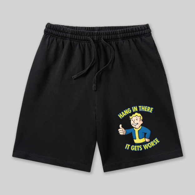 Hang In There It Gets Worse Geeky Washed Shorts