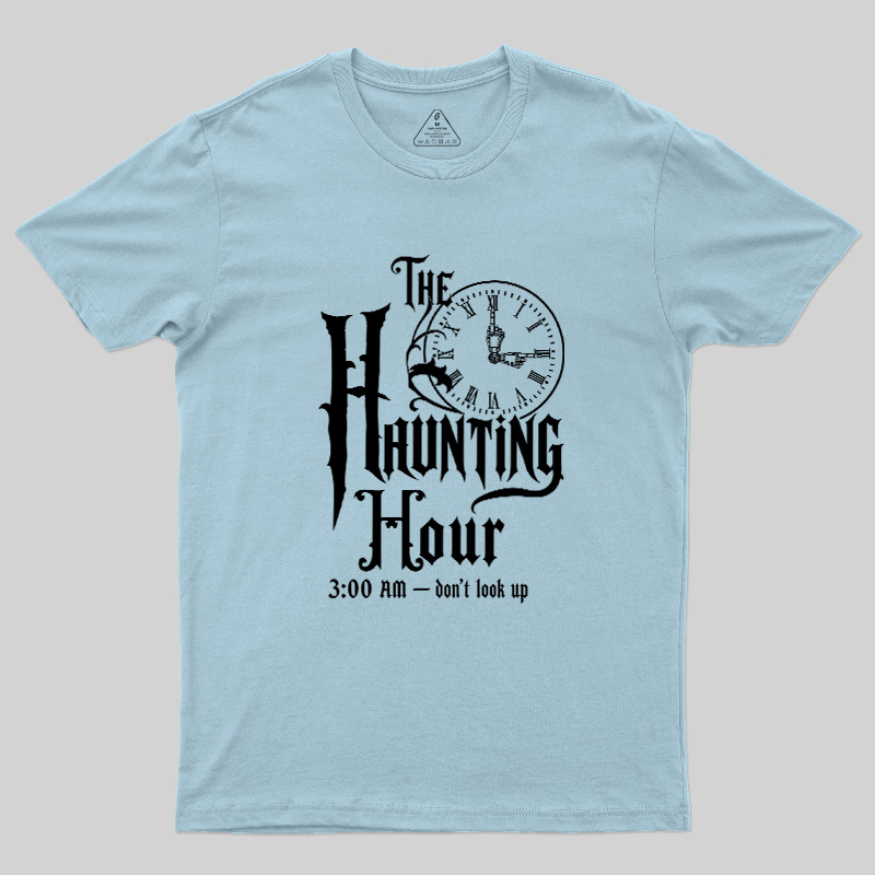 The Haunting Hour 3AM Geek T-Shirt