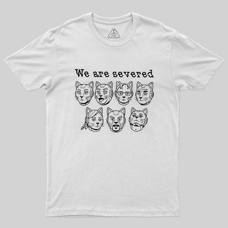 Mechanical Cat We Are Severed Geek T-Shirt
