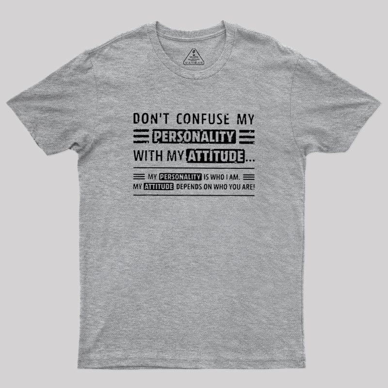 Attitude Defined Geek T-Shirt