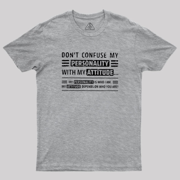 Attitude Defined Geek T-Shirt
