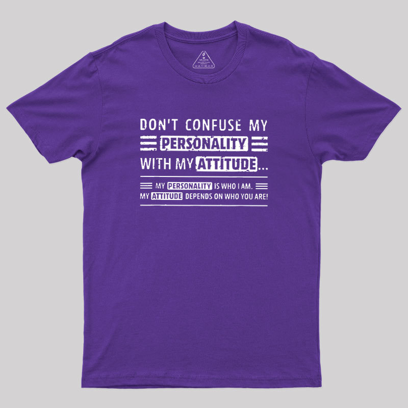 Attitude Defined Geek T-Shirt