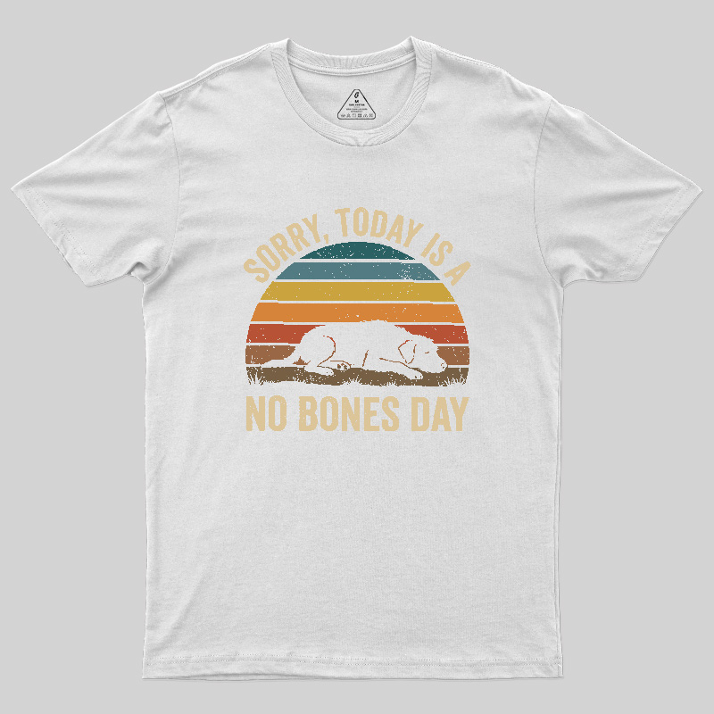 No Bones Day Geek T-Shirt