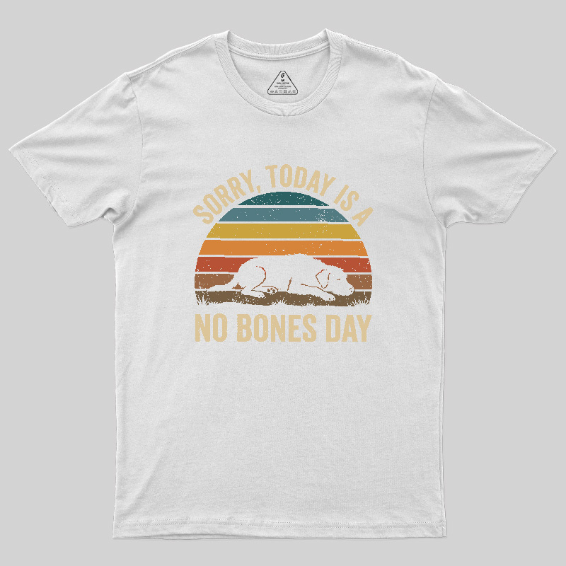 No Bones Day Geek T-Shirt