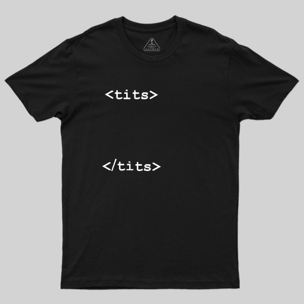 HTML Boobs Tag Geek T-Shirt