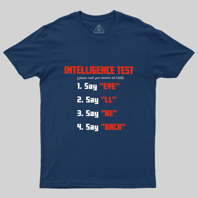 Intelligence Test Wordplay Geek T-Shirt