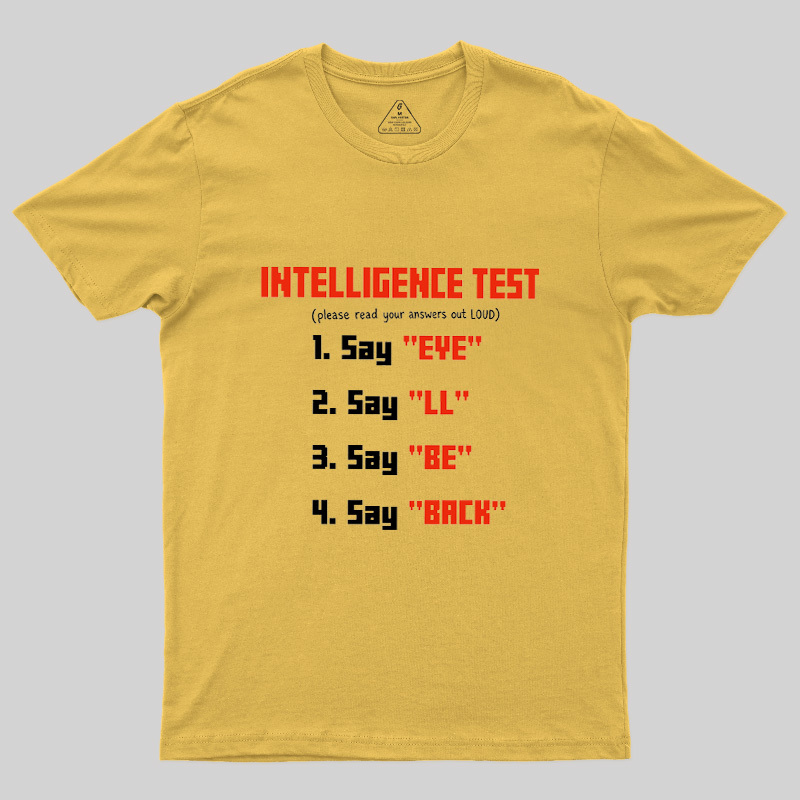 Intelligence Test Wordplay Geek T-Shirt