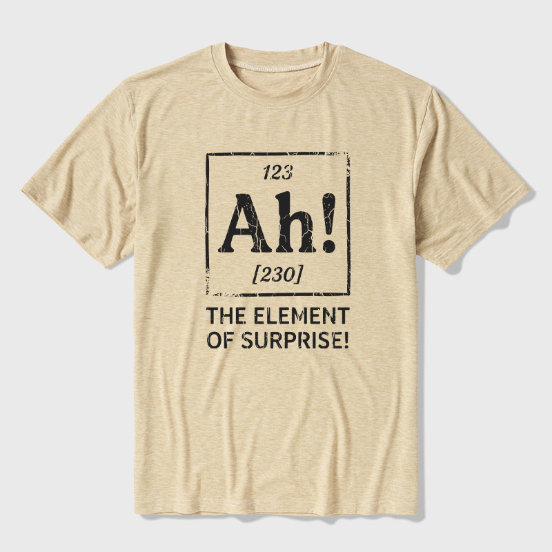 Ah! The Element of Surprise Ultra Soft Heather Tee