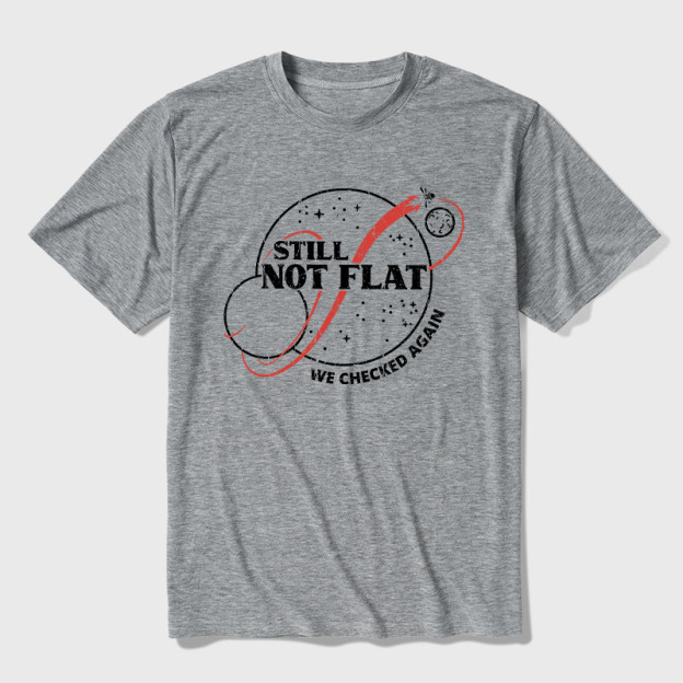 Still Not Flat Ultra Soft Heather Tee