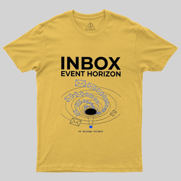 Inbox Event Horizon Geek T-Shirt