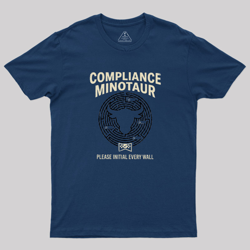 Compliance Minotaur Geek T-Shirt