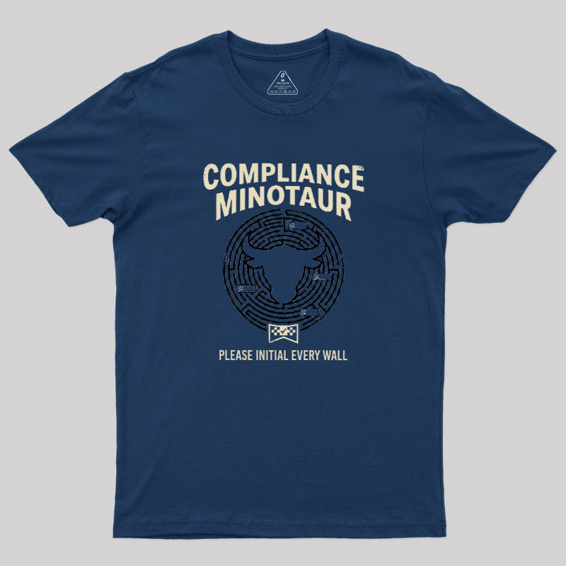 Compliance Minotaur Geek T-Shirt