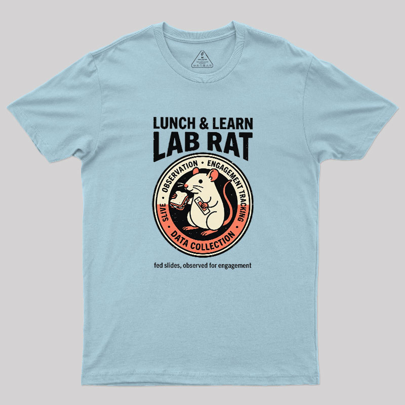 Lunch And Learn Lab Rat Geek T-Shirt