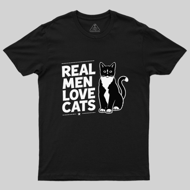 Real Men Love Cats Geek T-Shirt
