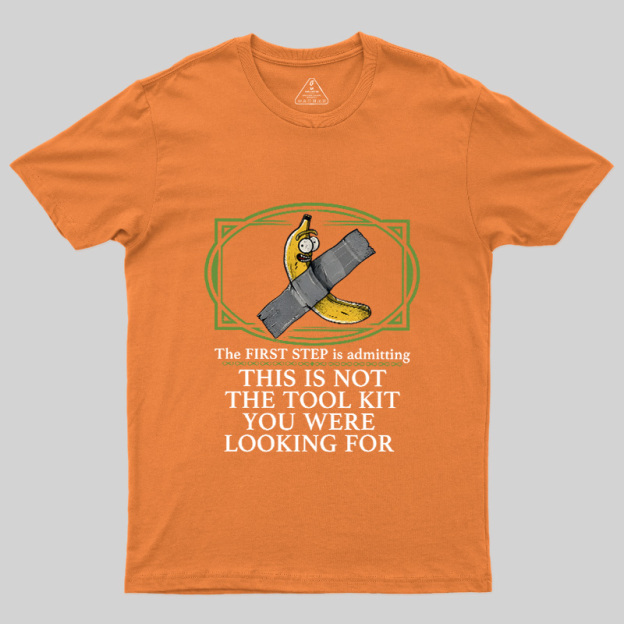 This Is Not The Tool Kit You Were Looking For Geek T-Shirt