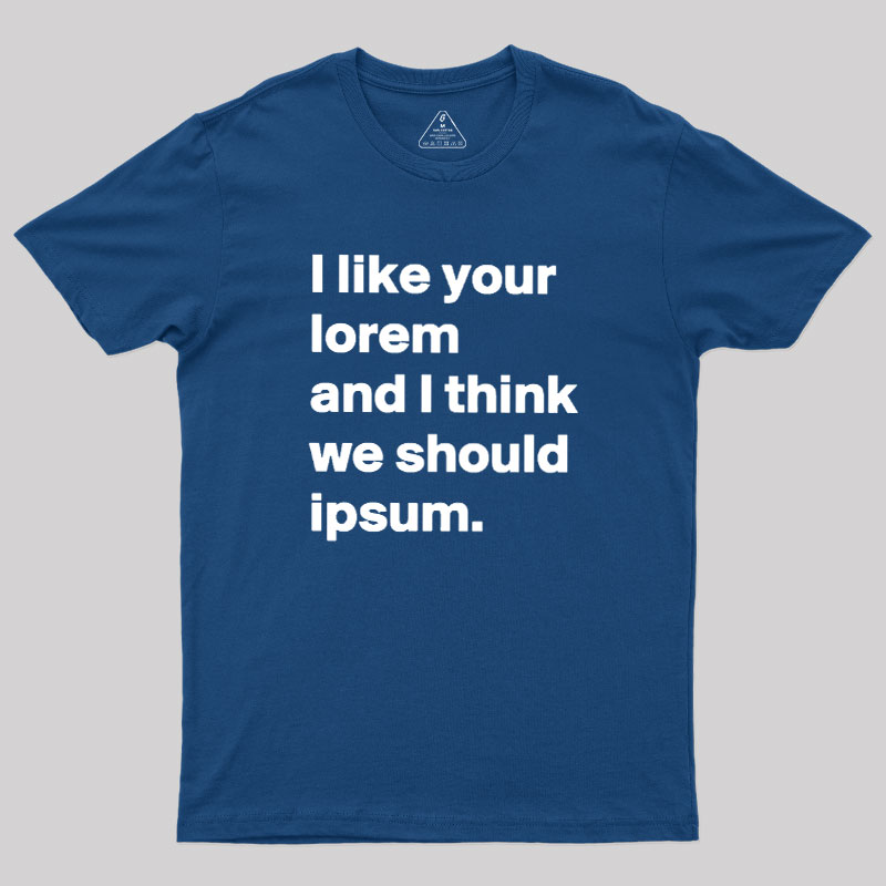 Lorem & Ipsum Geek T-Shirt