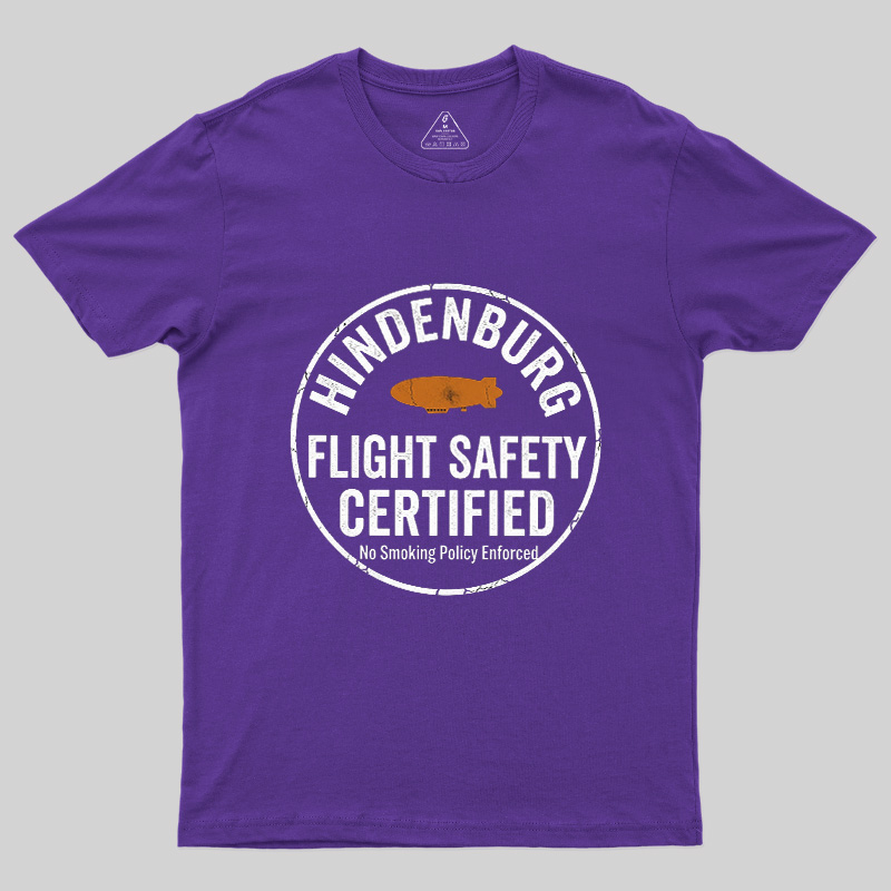 Hindenburg Flight Safety Certified Geek T-Shirt
