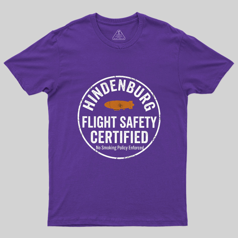 Hindenburg Flight Safety Certified Geek T-Shirt