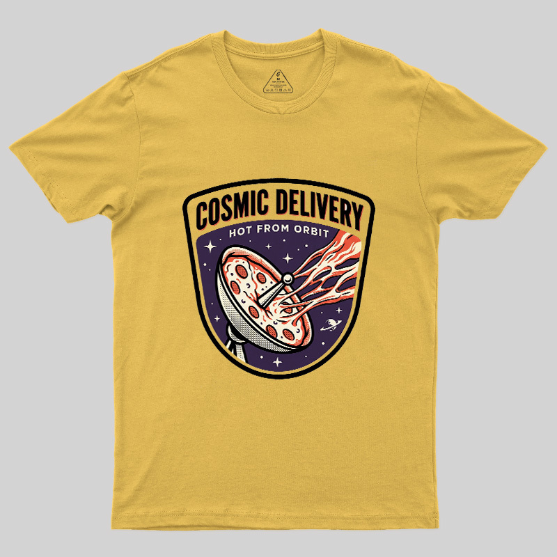 Cosmic Delivery Geek T-Shirt