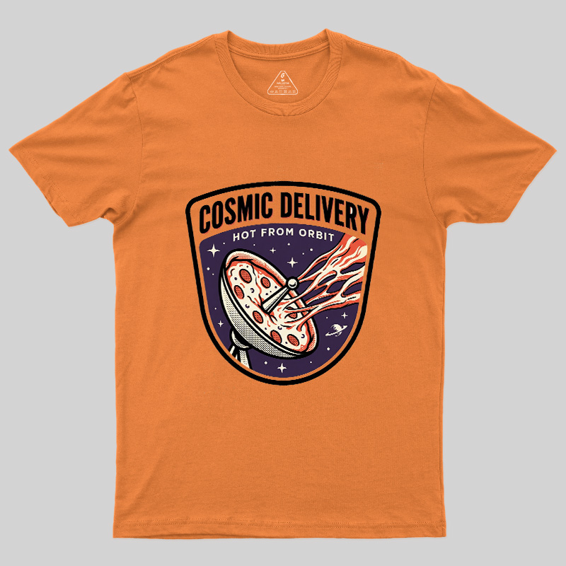 Cosmic Delivery Geek T-Shirt