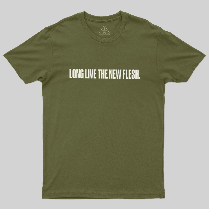 Long Live The New Flesh Geek T-Shirt