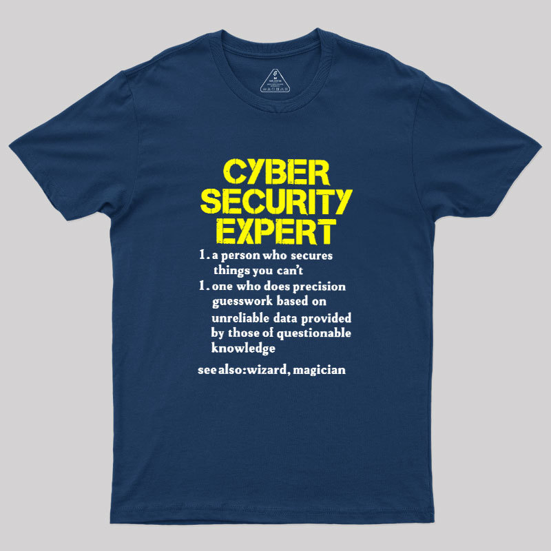 Geeksoutfit Cybersecurity Humour Geek T-Shirt for Sale