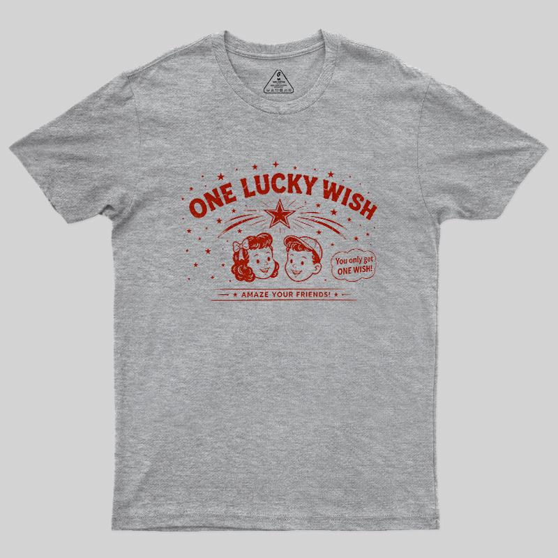 One Lucky Wish Geek T-Shirt