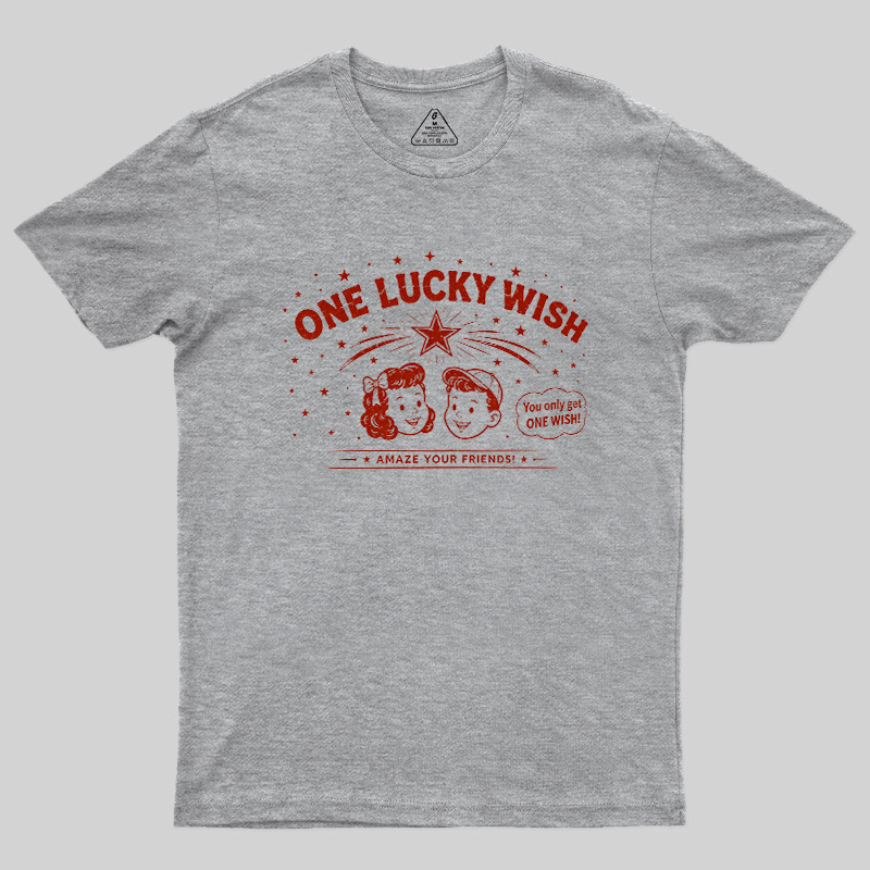 One Lucky Wish Geek T-Shirt