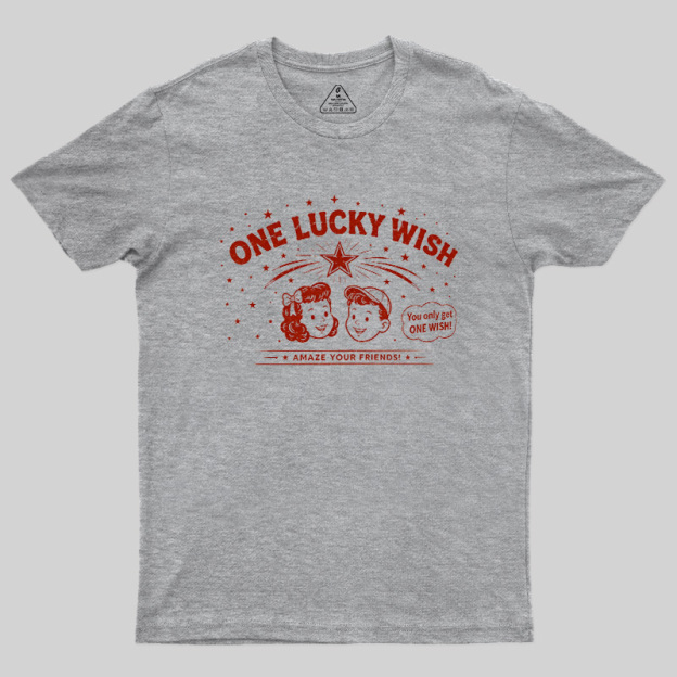 One Lucky Wish Geek T-Shirt