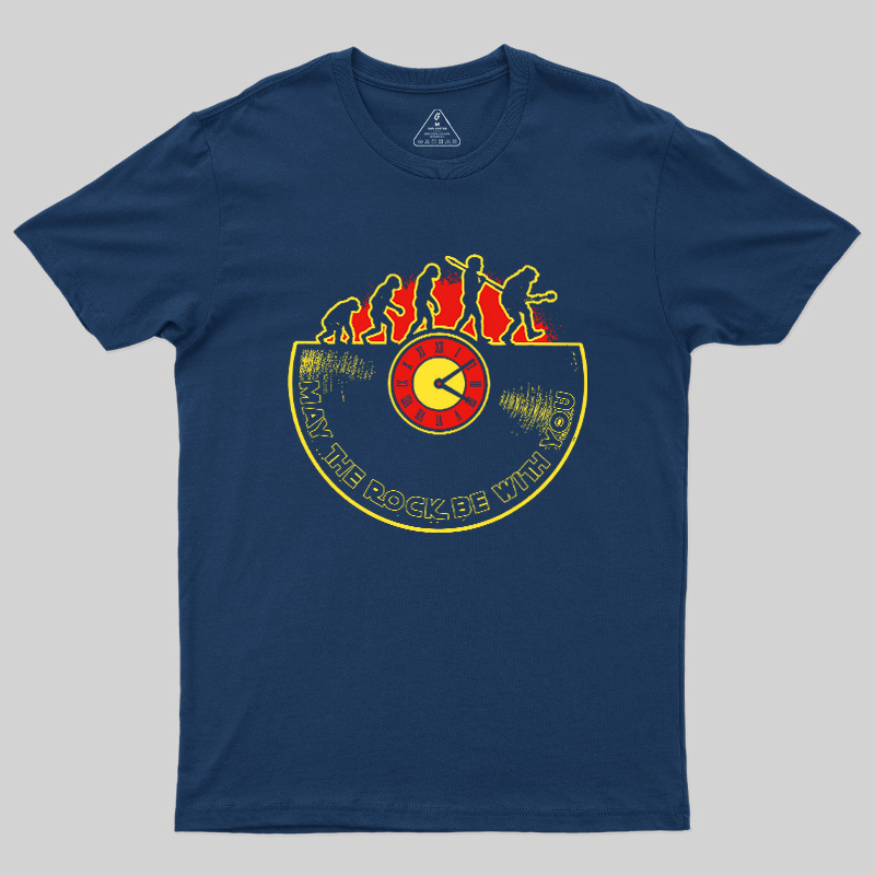 May The Force Be With You Geek T-Shirt