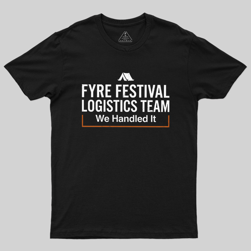 Failed Beach Event We Handled It Geek T-Shirt