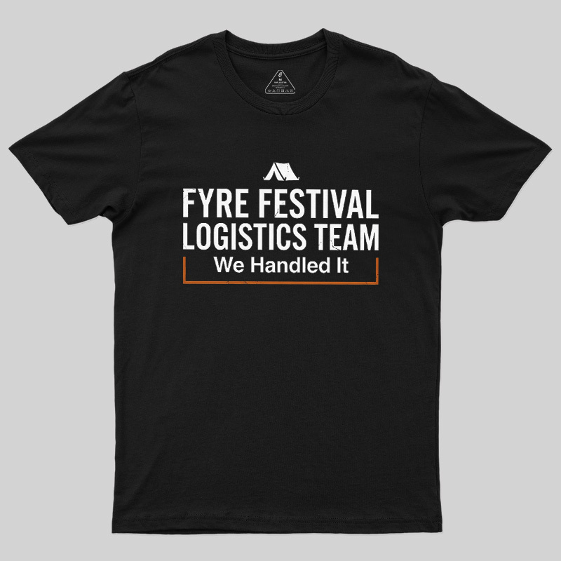 Failed Beach Event We Handled It Geek T-Shirt