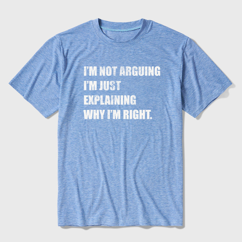 I'm Not Arguing Ultra Soft Heather Tee