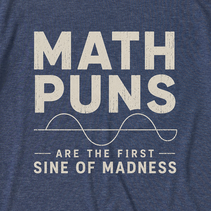 Math Pun Ultra Soft Heather Tee