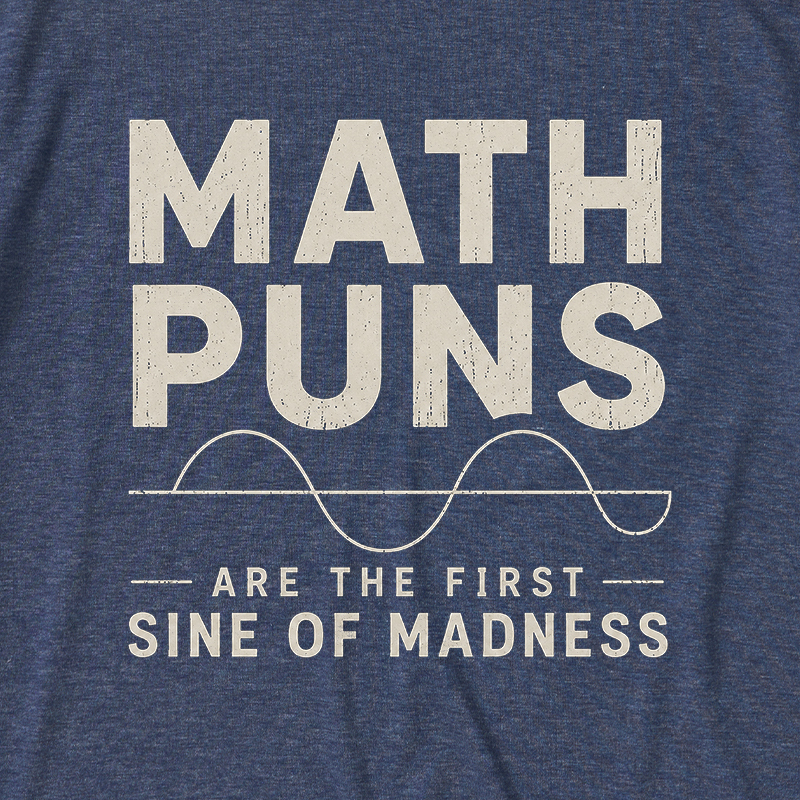 Math Pun Ultra Soft Heather Tee