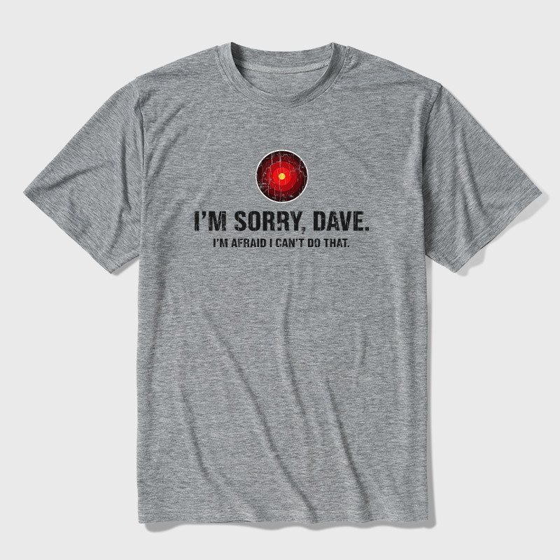 HAL Sorry Dave Quote Ultra Soft Heather Tee