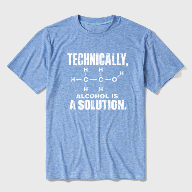 Technically Alcohol Is A Solution Ultra Soft Heather Tee