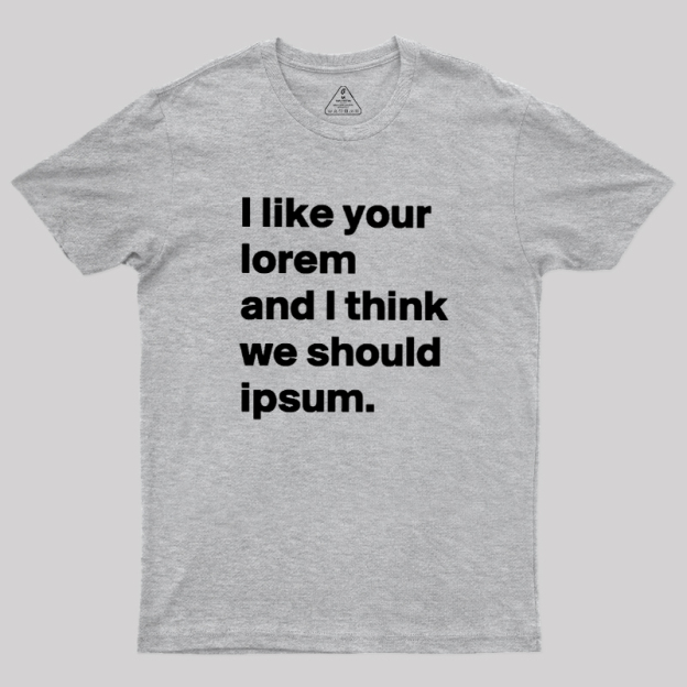 Lorem & Ipsum Geek T-Shirt