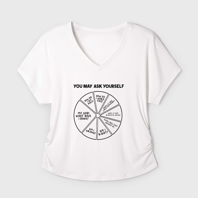 You May Ask Yourself Geek Dolman Sleeve V-Neck Shirt