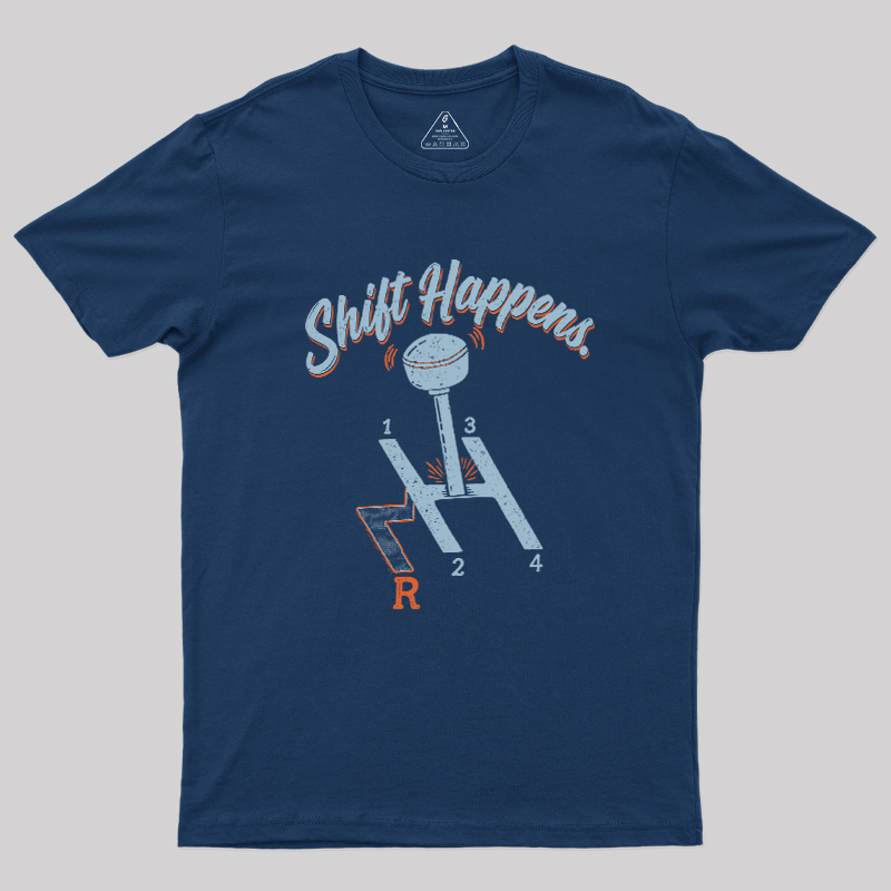 Shift Happens Geek T-Shirt