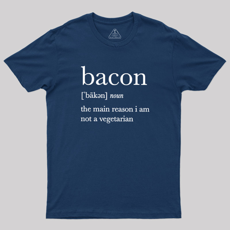Definition Of Bacon Geek T-Shirt