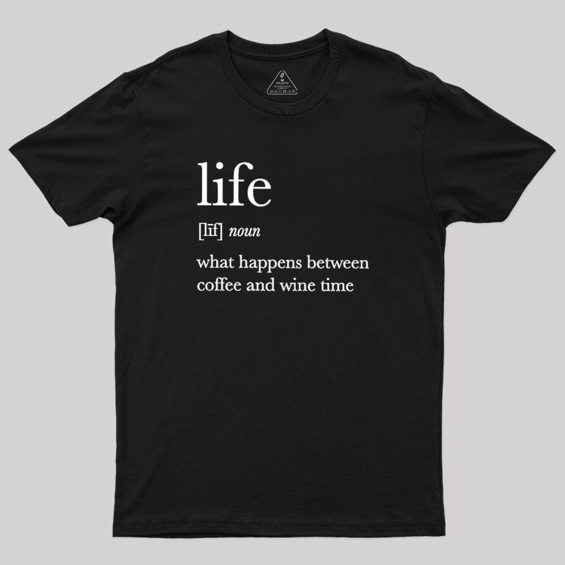 Definition Of Life Geek T-Shirt
