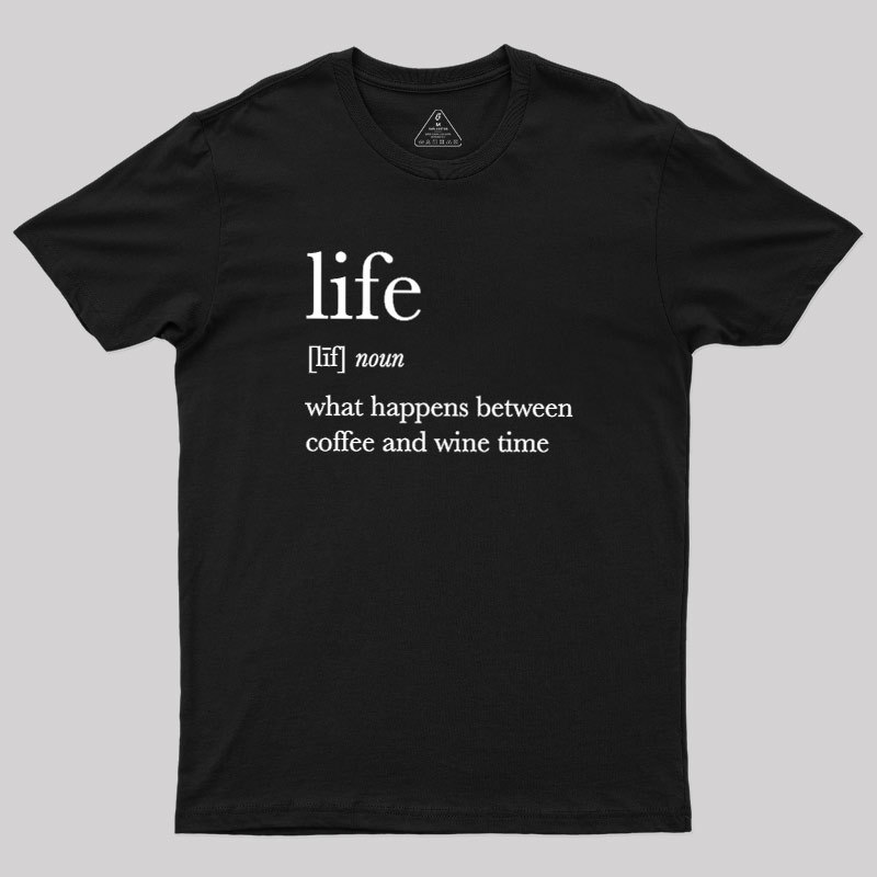 Definition Of Life Geek T-Shirt